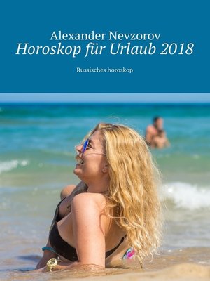 cover image of Horoskop für Urlaub 2018. Russisches horoskop